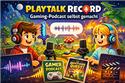 Veranstaltungsbild Playtalk Record - Gaming Podcast selbst gemacht